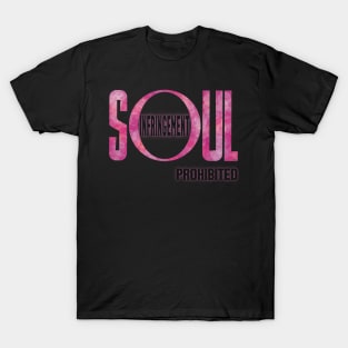 Soul Infringement Prohibited - Stoicism T-Shirt